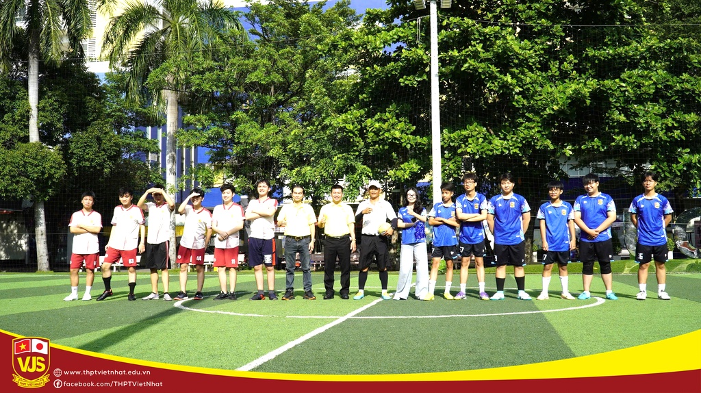 Giải bóng đá mini chào mừng năm học mới 2026-2027, THPT Việt Nhật khép lại đầy cảm xúc!