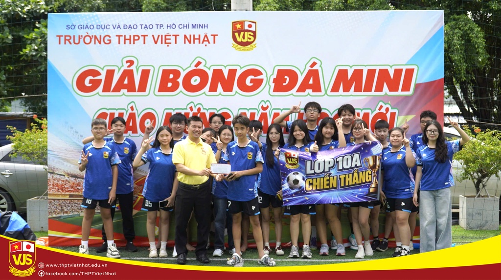 Giải bóng đá mini chào mừng năm học mới 2026-2027, THPT Việt Nhật khép lại đầy cảm xúc!